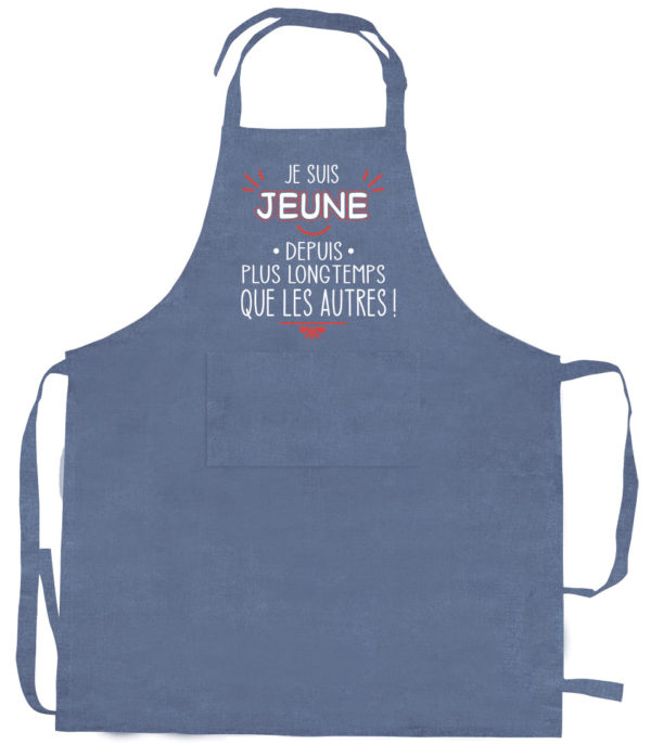 Tablier de cuisine Je suis jeune Jeans 72 x 90 Tabliers La Vallée du blanc