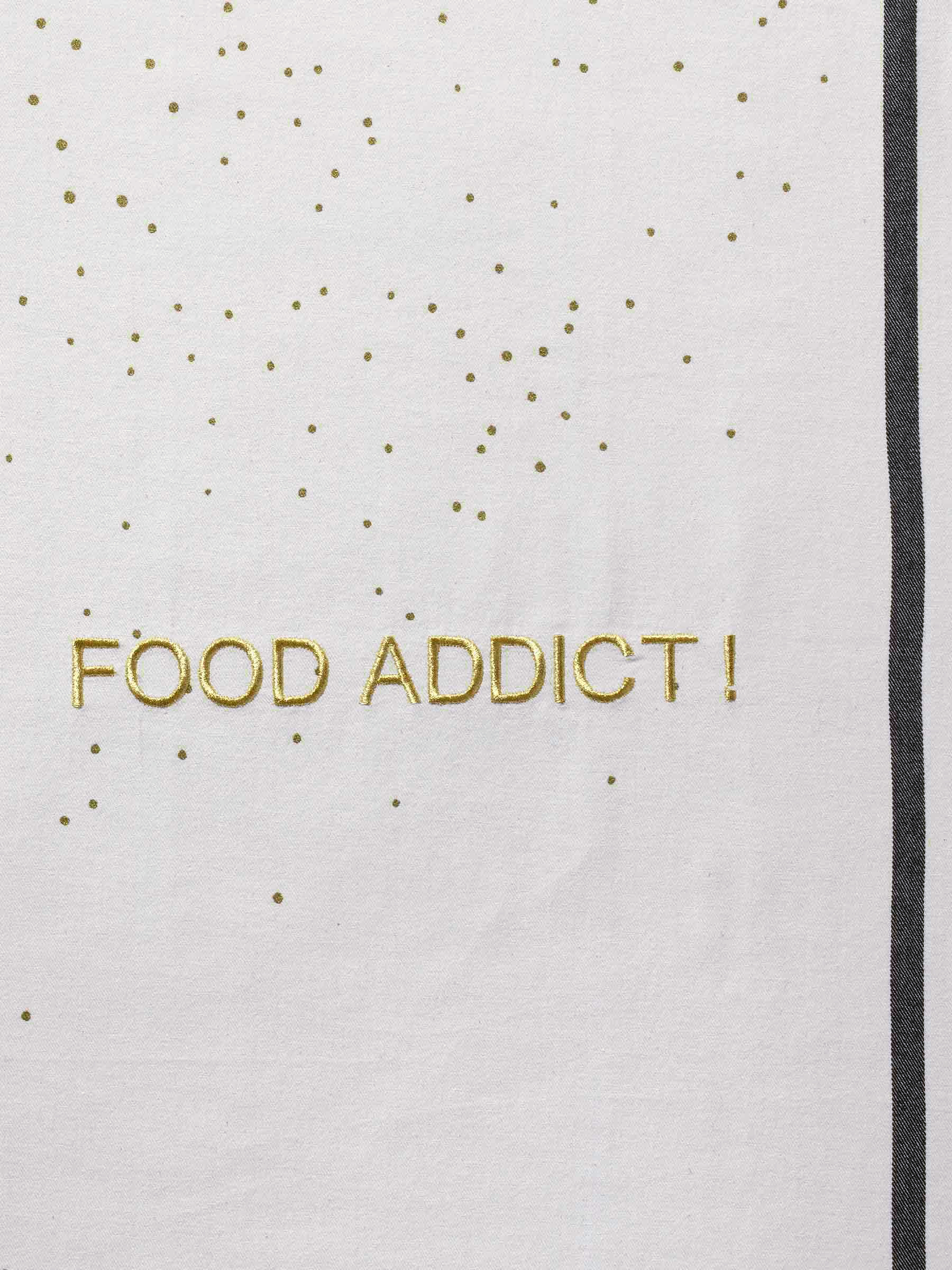 Torchon Food Addict Or Blanc 50 x 70 La Vallée du blanc Torchon Food Addict Or Blanc 50 x 70 Torchons La Vallée du blanc